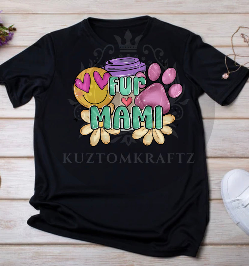 Fur Mami dtf transfer