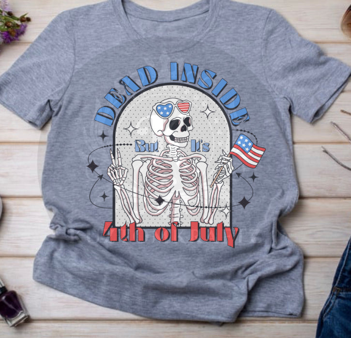 Dead inside 4th of July DTF transfers