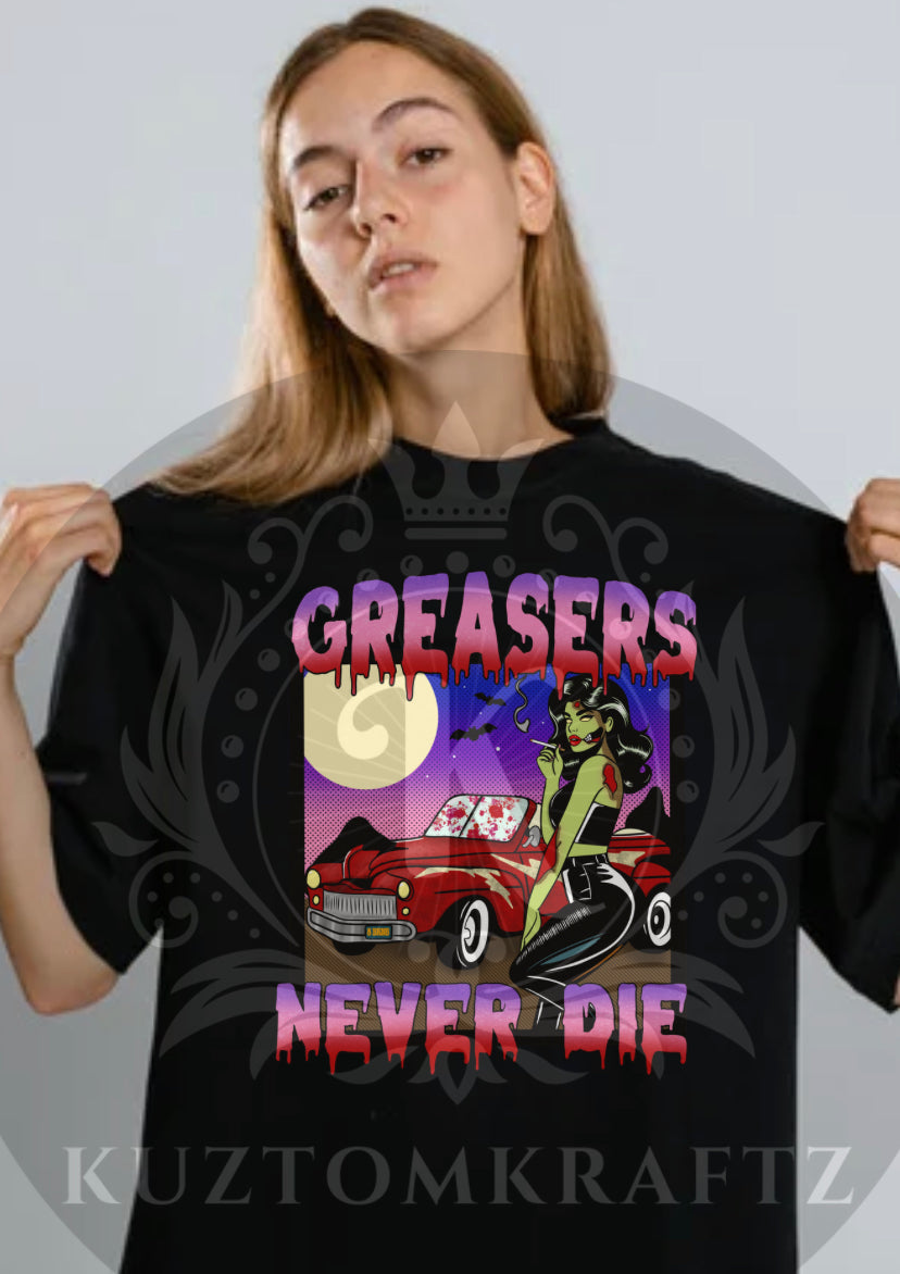 Greasers never die DTF transfers